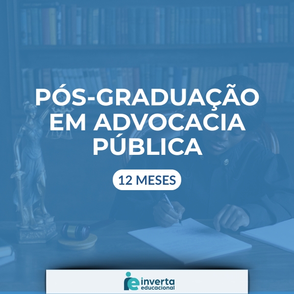 PÓS-GRADUAÇÃO EM ADVOCACIA PÚBLICA-12meses